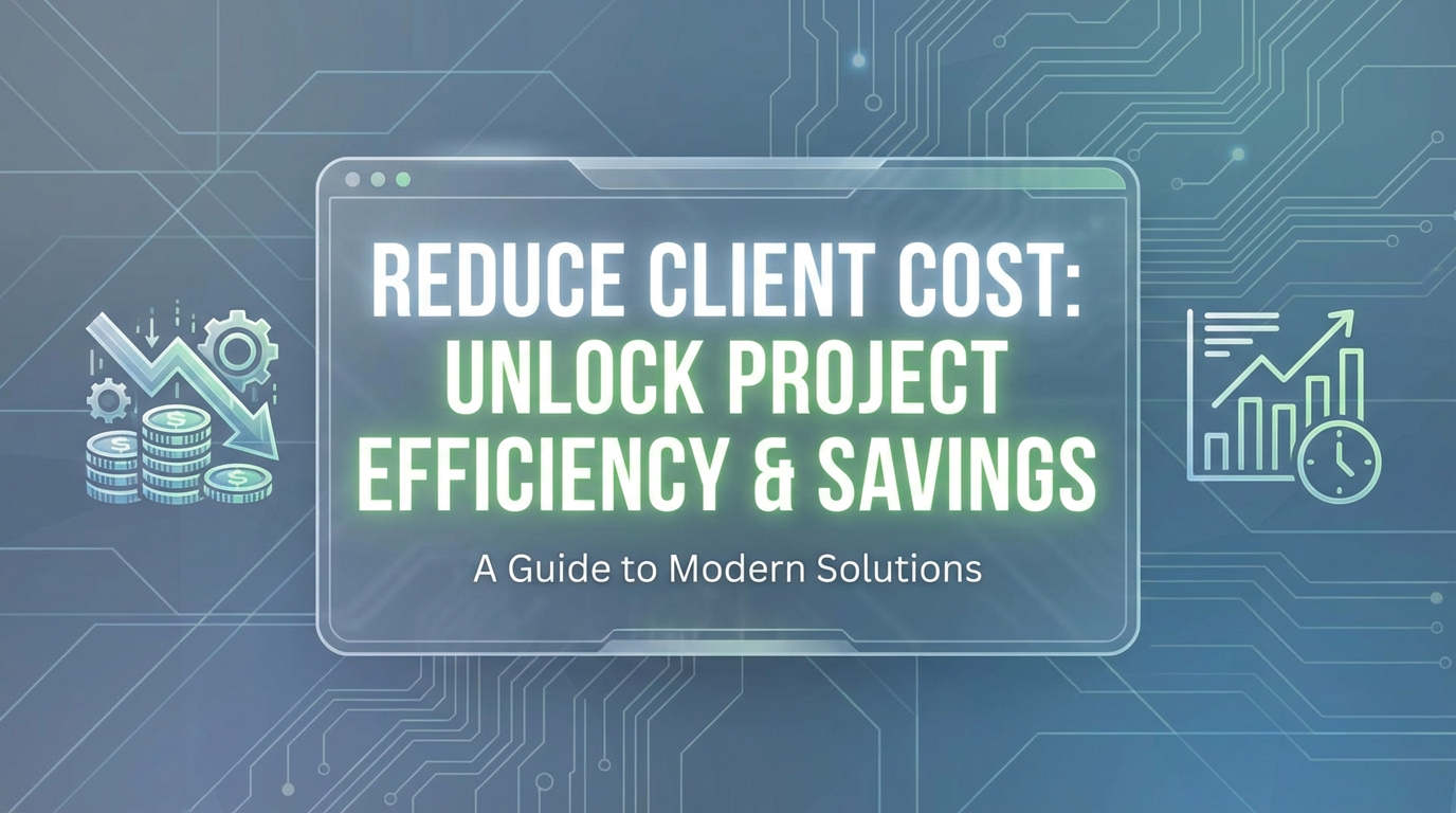 Reduce Cline Cost: Unlock Project Efficiency & Savings