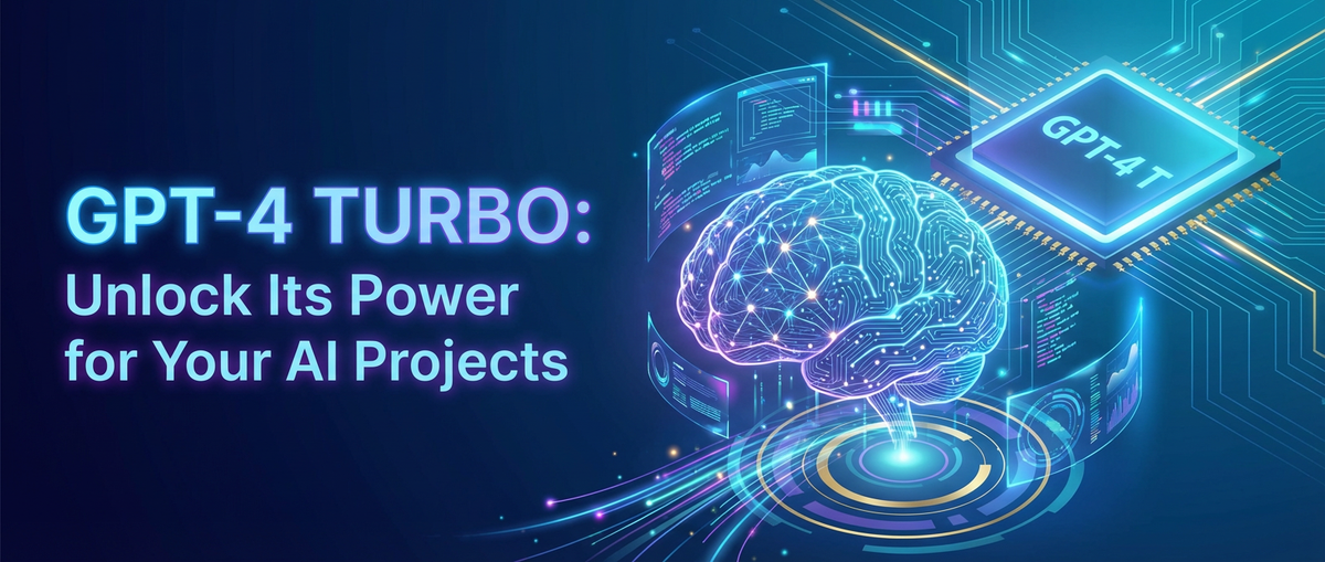 GPT-4 Turbo: Unlock Its Power for Your AI Projects