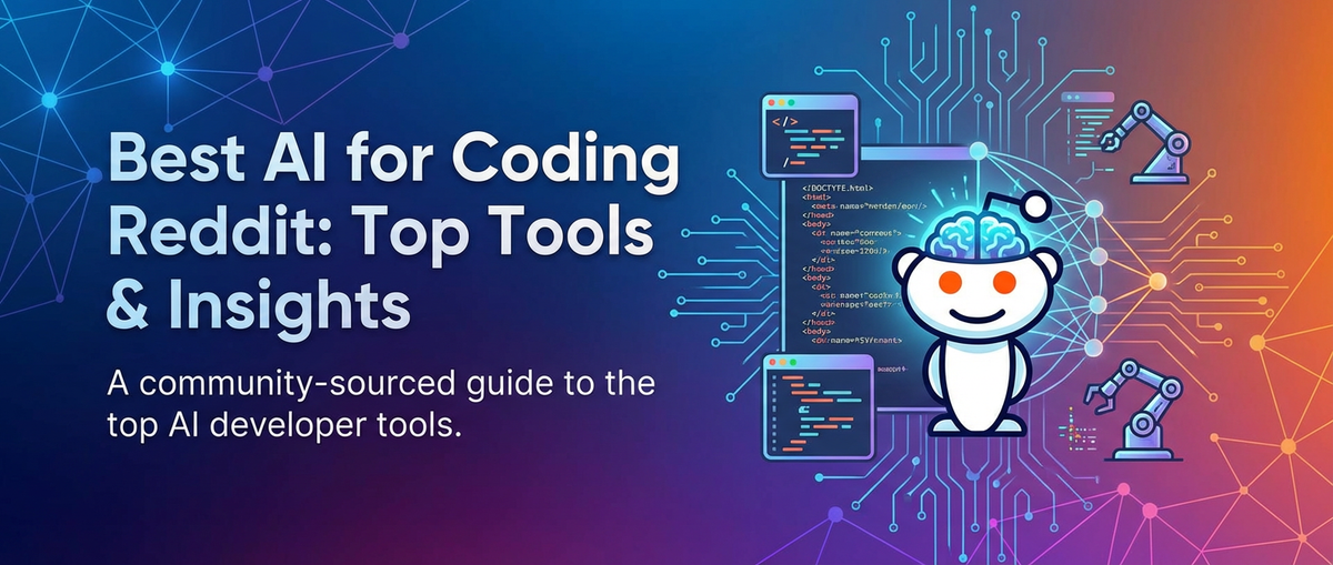 Best AI for Coding Reddit: Top Tools & Insights