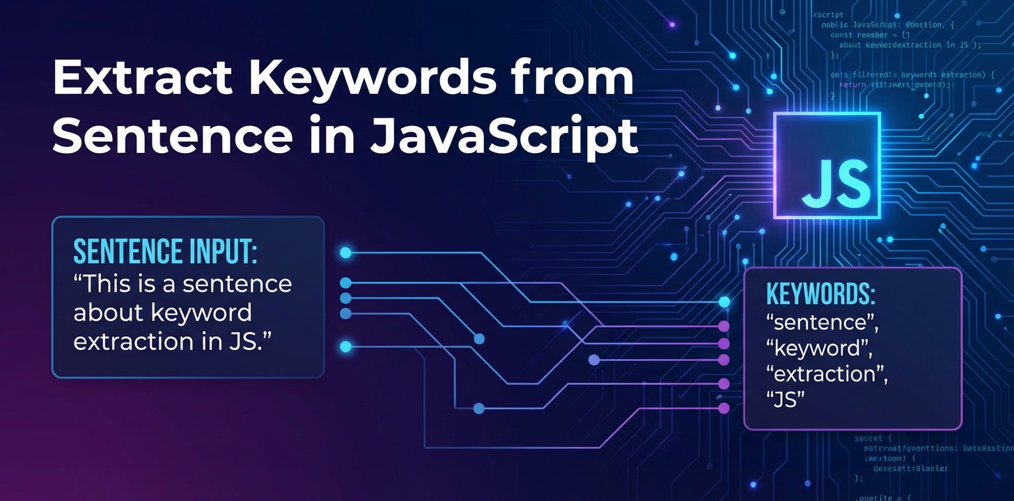 Extract Keywords from Sentence in JavaScript