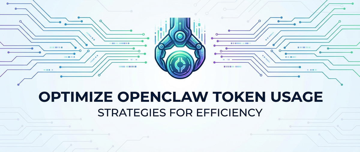 Optimize OpenClaw Token Usage: Strategies for Efficiency