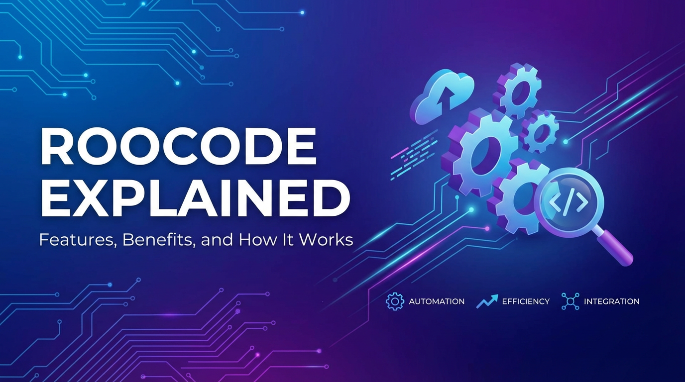 Roocode Explained: Features, Benefits, and How It Works