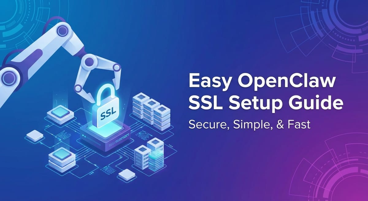 Easy OpenClaw SSL Setup Guide