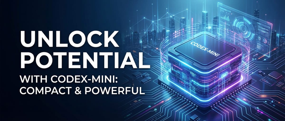 Unlock Potential with Codex-mini: Compact & Powerful