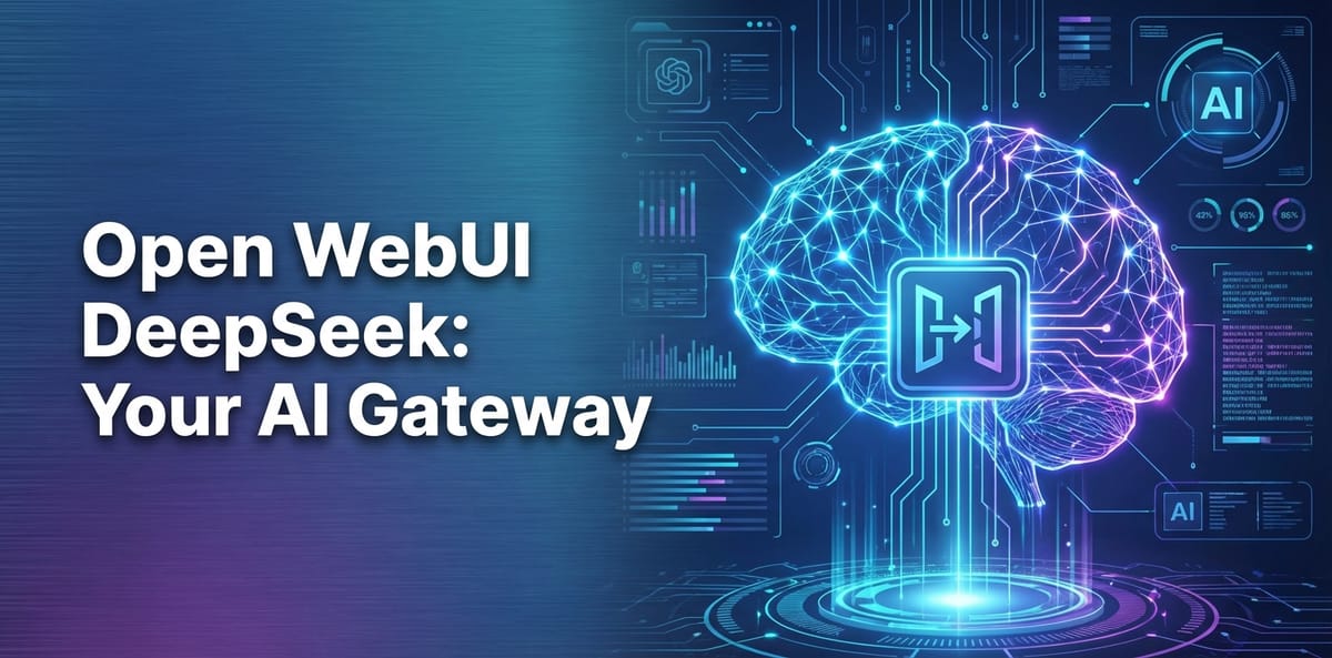 Open WebUI DeepSeek: Your AI Gateway