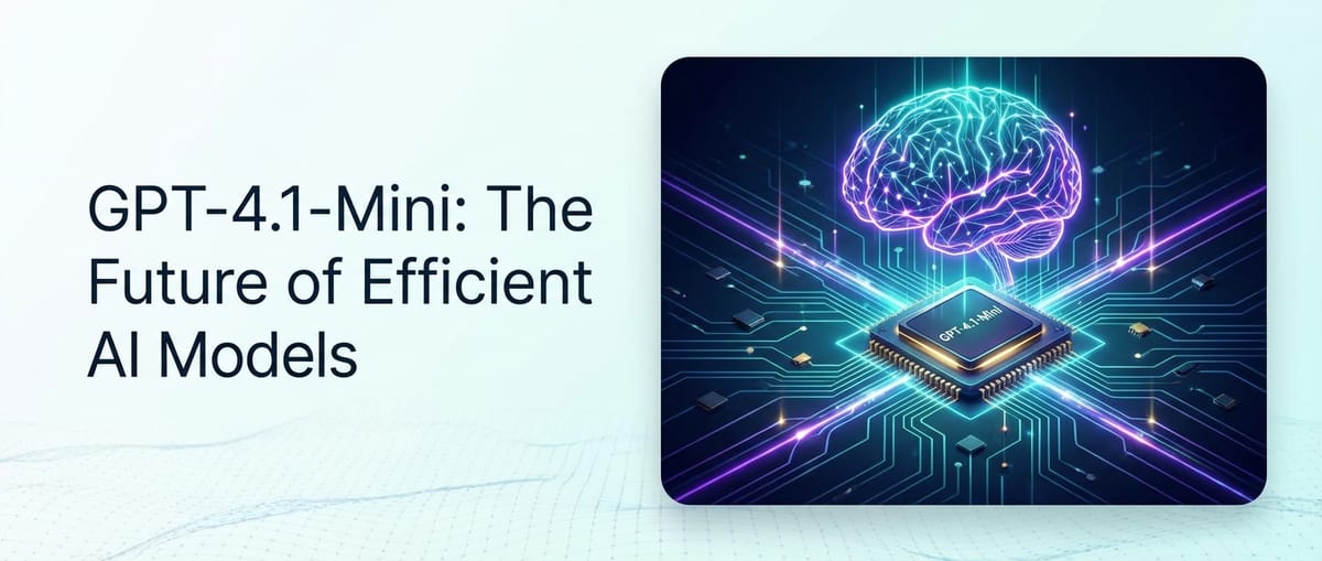 GPT-4.1-Mini: The Future of Efficient AI Models