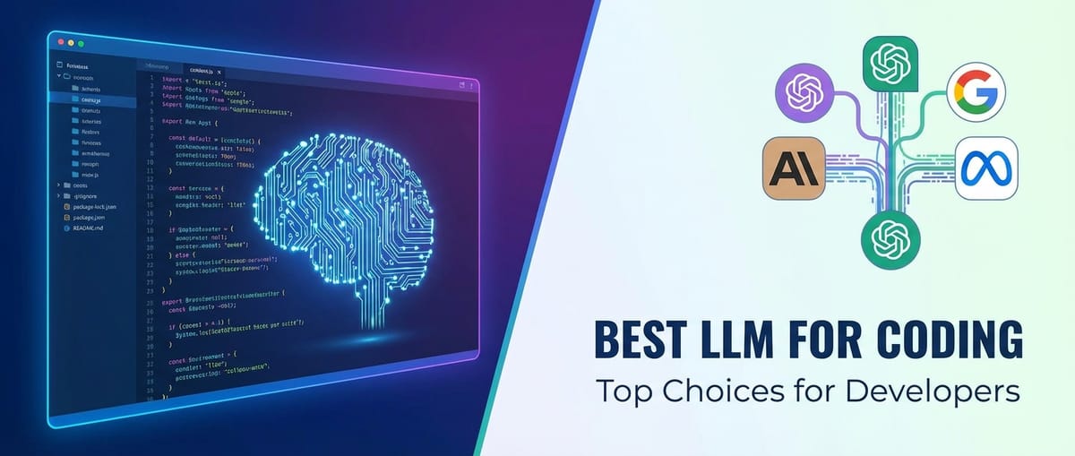 Best LLM for Coding: Top Choices for Developers