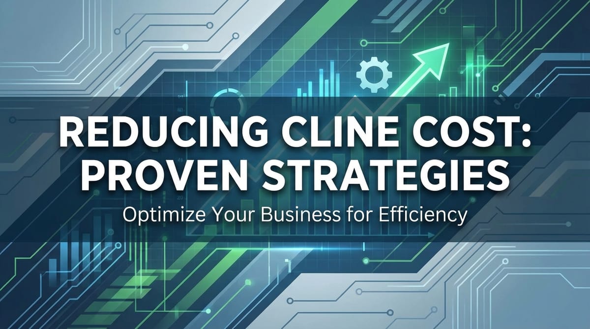 Reducing Cline Cost: Proven Strategies