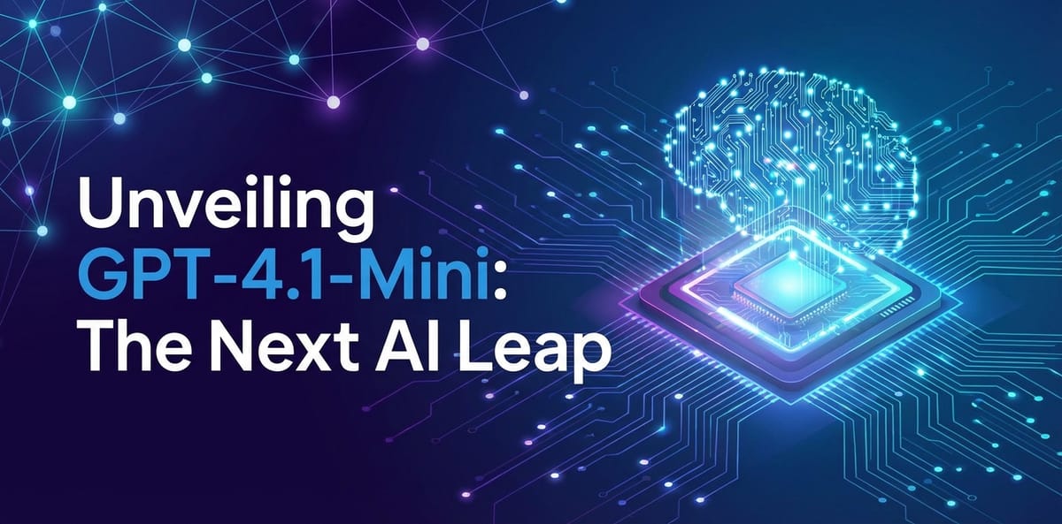 Unveiling GPT-4.1-Mini: The Next AI Leap