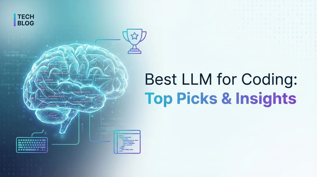 Best LLM for Coding: Top Picks & Insights