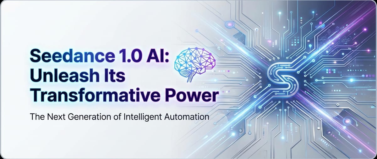 Seedance 1.0 AI: Unleash Its Transformative Power