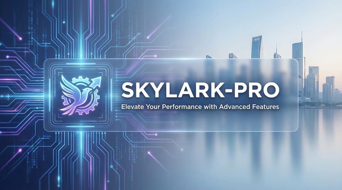 Skylark-Pro: Elevate Your Performance with Advanced Features
