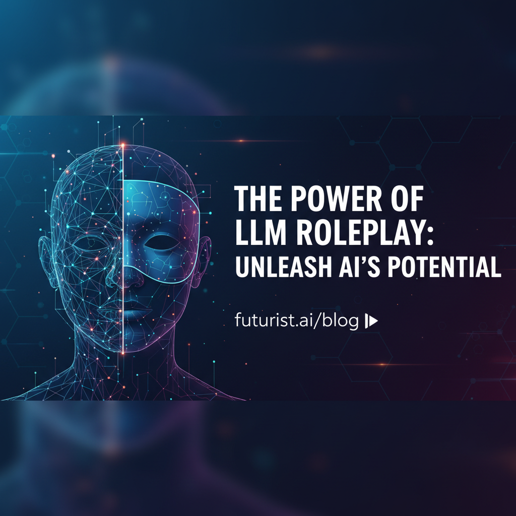 The Power of LLM Roleplay: Unleash AI's Potential