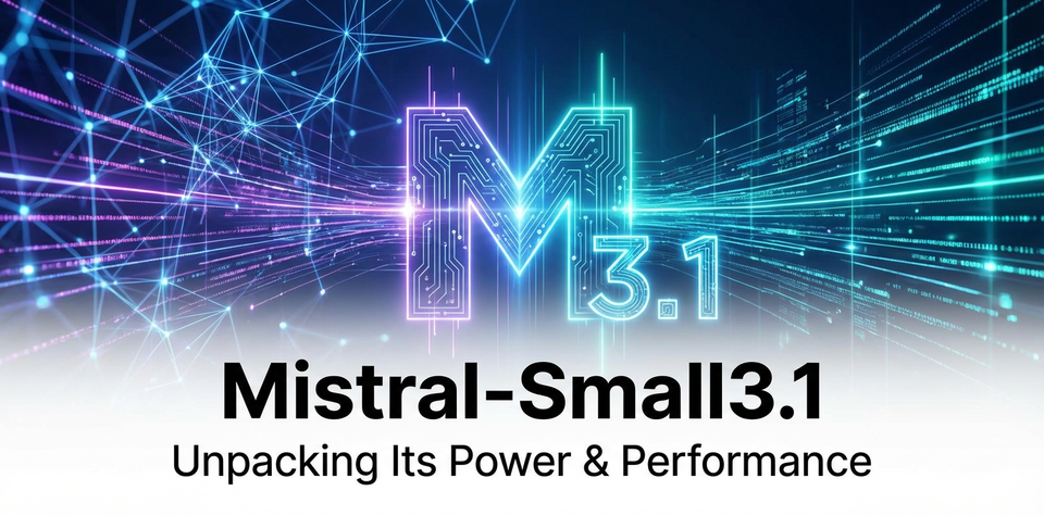 Mistral-Small3.1: Unpacking Its Power & Performance