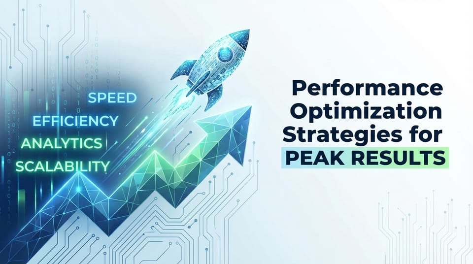 Performance Optimization Strategies for Peak Results
