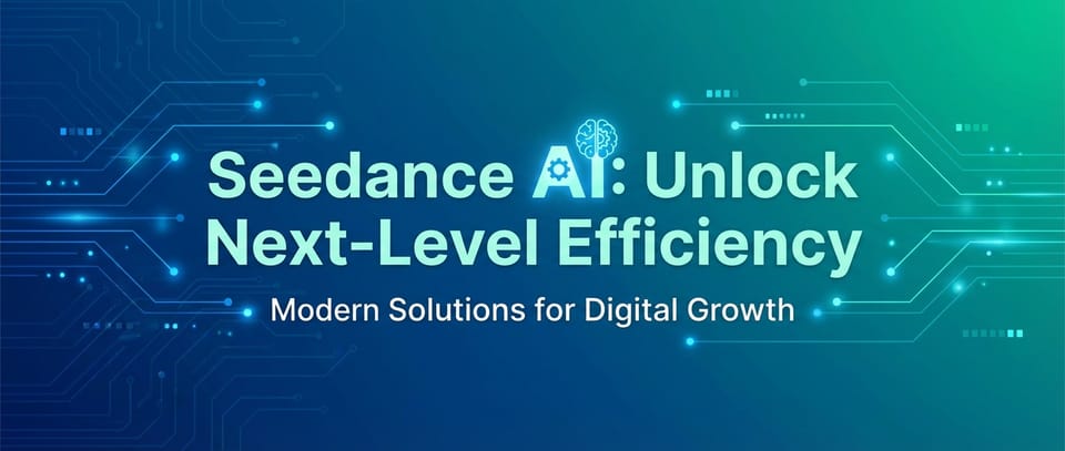 Seedance AI: Unlock Next-Level Efficiency